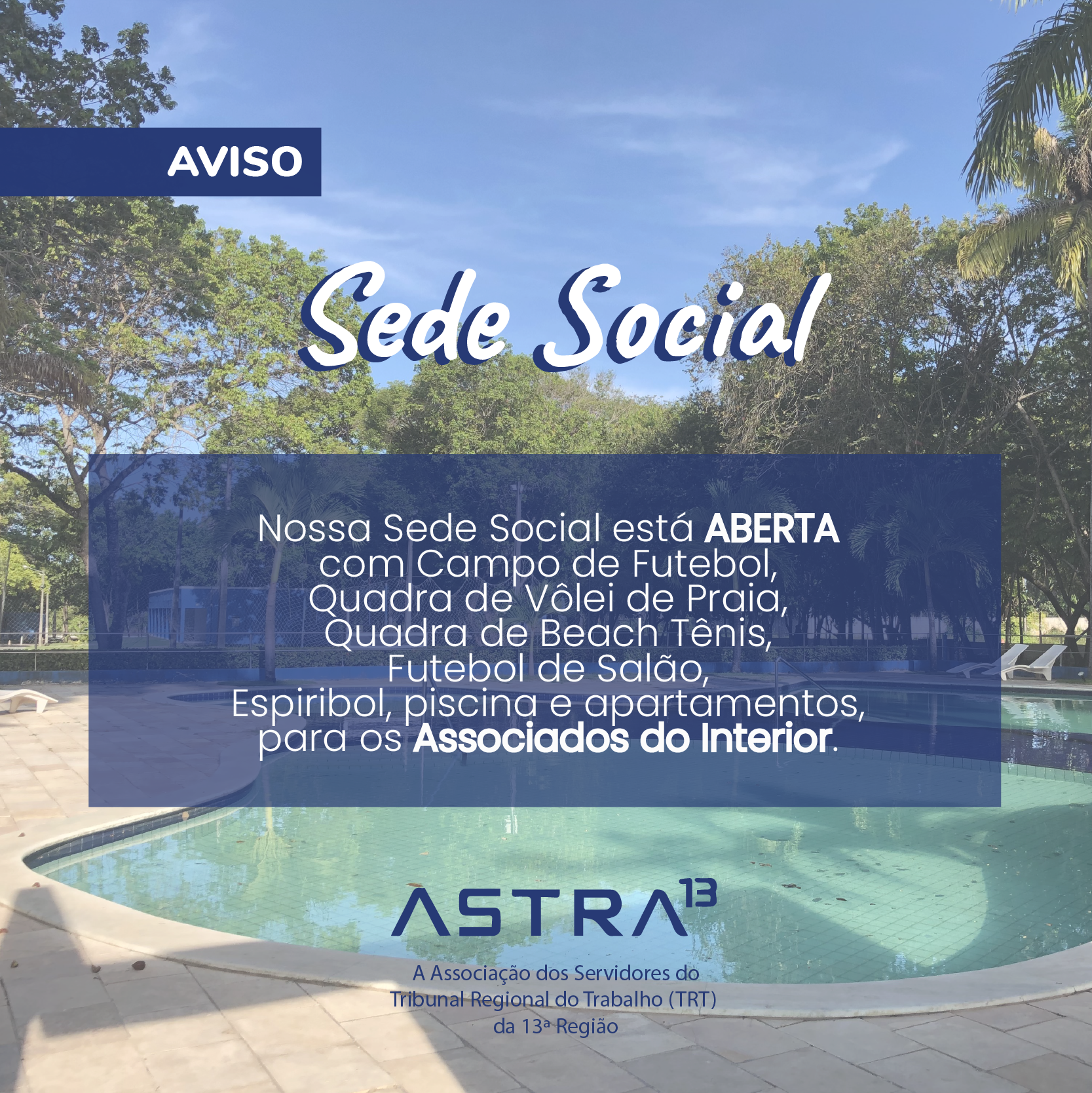 Abertura da Sede Social